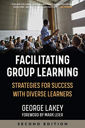 Facilitating Group Learning Strategies for Success ith Diverse Learners [Paperback]