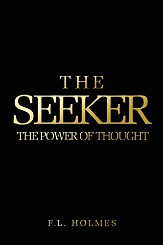 The Seeker The Poer Of Thought [Paperback]