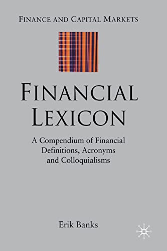 Financial Lexicon: A Compendium of Financial