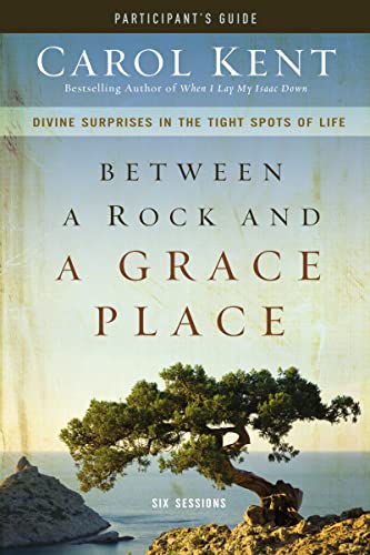 Between a Rock and a Grace Place Participant'