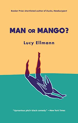 Man or Mango?: A Lament [Paperback]