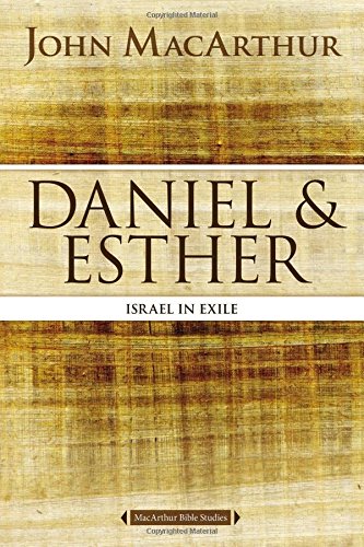 Daniel and Esther: Israel in Exile [Paperback]