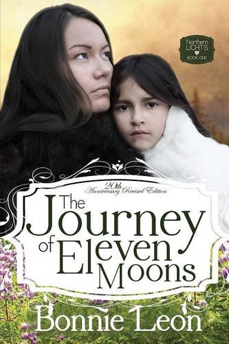 The Journey Of Eleven Moons (northern Lights /) [Paperback]