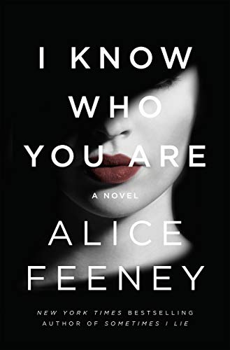 I Know Who You Are: A Novel [Paperback]