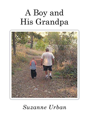 A Boy And His Grandpa [Paperback]