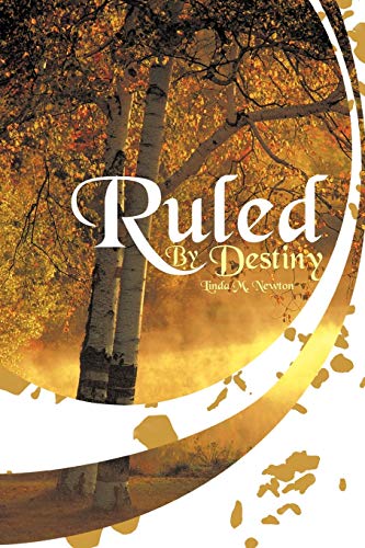 Ruled by Destiny [Paperback]