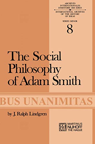 The Social Philosophy of Adam Smith [Paperback]