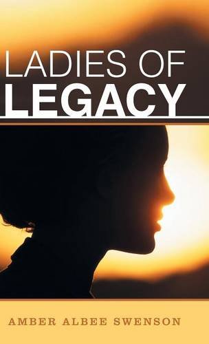 Ladies Of Legacy [Hardcover]