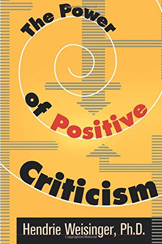 The Poer Of Positive Criticism [Paperback]