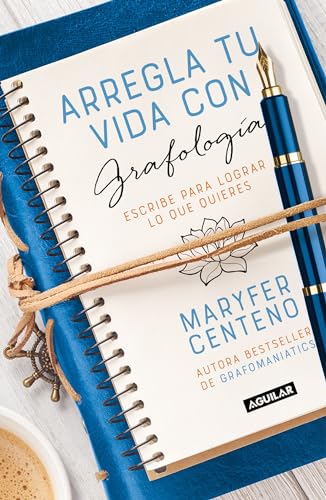 Arregla tu vida con grafologa / Get Your Life Back Together with Graphology [Paperback]