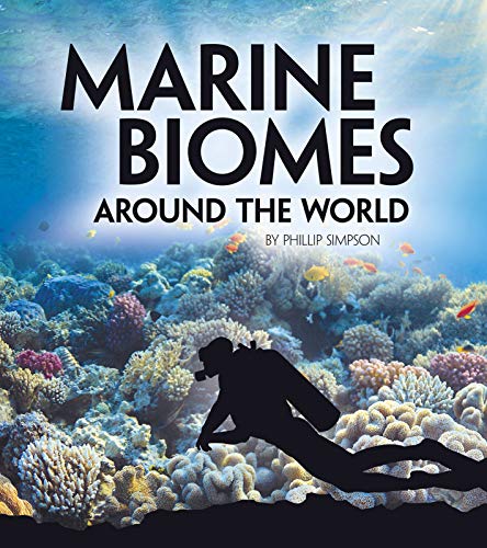 Marine Biomes Around the World [Paperback]