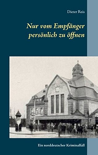 Nur Vom Empfnger Persnlich Zu ffnen (german Edition) [Paperback]