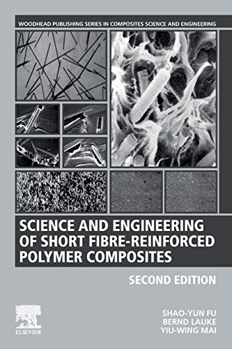 Science and Engineering of Short Fibre-Reinforced Polymer Composites [Paperback]