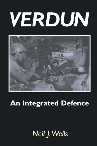 Verdun An Integrated Defence [Paperback]