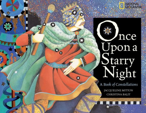 Once Upon a Starry Night: A  Book of Constellations [Paperback]