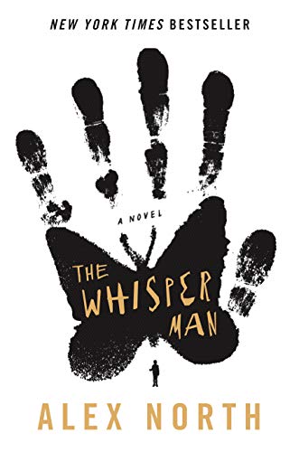 The Whisper Man: A Novel [Paperback]