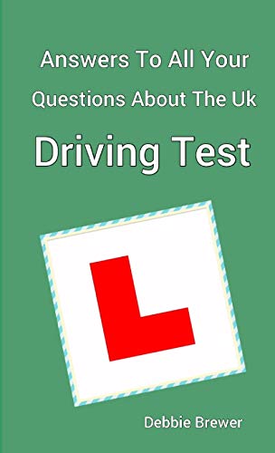 Ansers to All Your Questions about the UK Driving Test [Paperback]