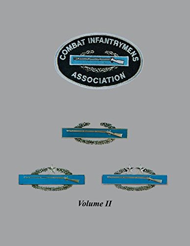 Combat Infantrymen - Vol Ii [Paperback]