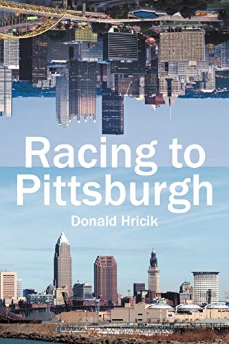 Racing To Pittsburgh [Paperback]