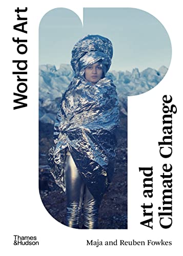 Art and Climate Change [Paperback]