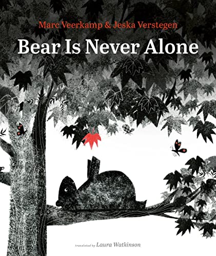 Bear Is Never Alone                      [CLO