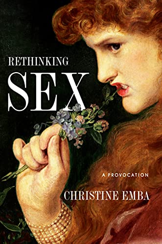 Rethinking Sex: A Provocation [Hardcover]