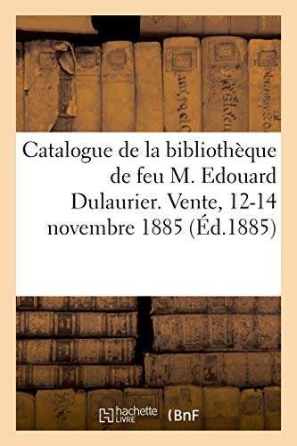 Catalogue Des Livres Orientaux De La Bibliotheque De Feu M. Edouard Dulaurier