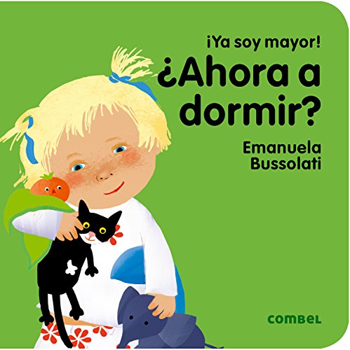 ¿Ahora a dormir? [Board book]