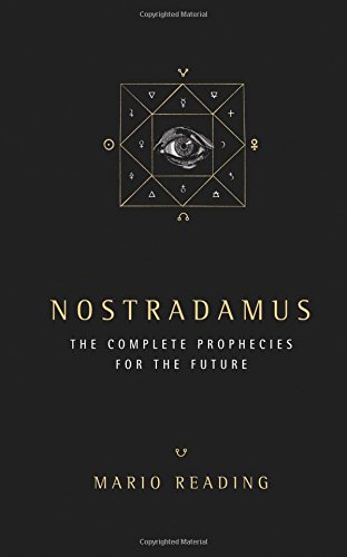 Nostradamus: The Complete Prophesies for the Future [Paperback]