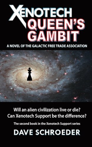 Xenotech Queen's Gambit A Novel Of The Galactic Free Trade Association (xenotec [Paperback]