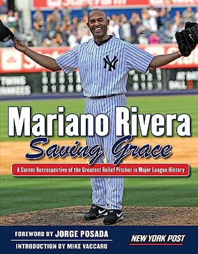 Mariano Rivera: Saving Grace [Paperback]