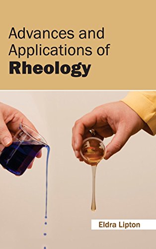 Advances And Applications Of Rheology [Hardcover]