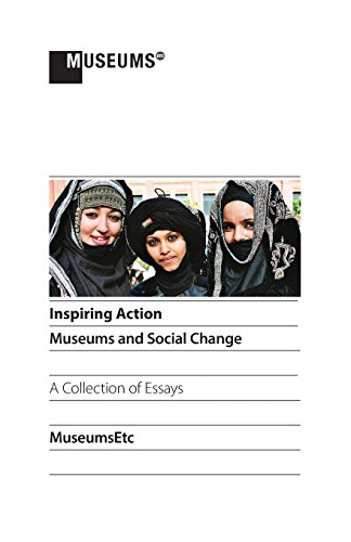 Inspiring Action Museums And Social Change [Paperback]