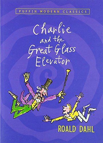 Charlie and the Great Glass Elevator [Paperback]