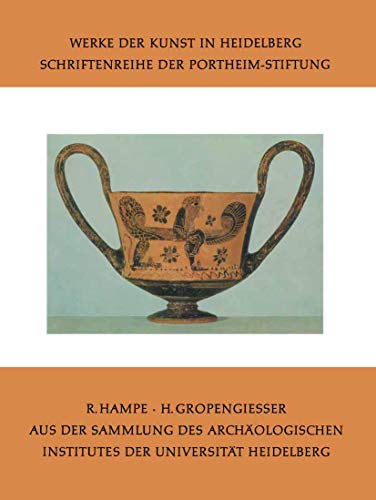 Aus der Sammlung des Archologischen Institutes der Universitt Heidelberg [Paperback]