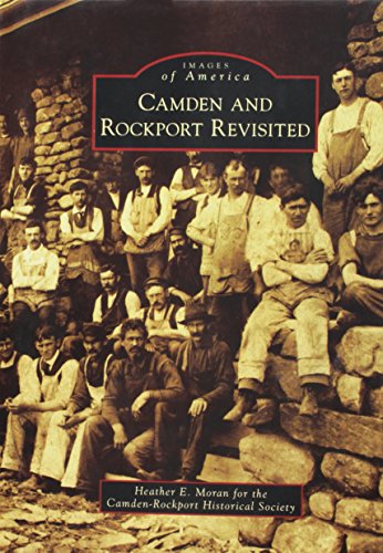 Camden And Rockport Revisited [Hardcover]