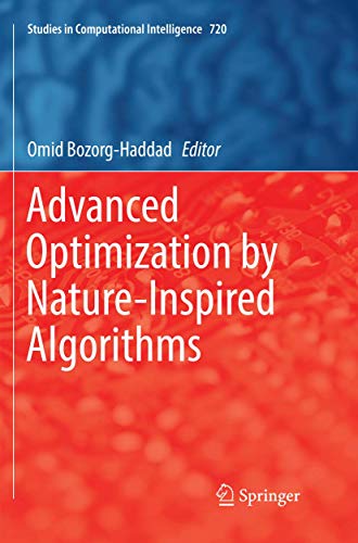 Advanced Optimization by Nature-Inspired Algorithms [Paperback]