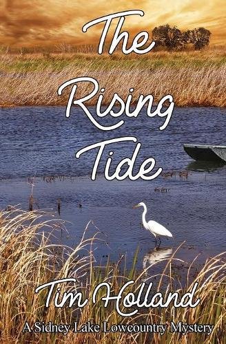 The Rising Tide A Sidney Lake Locountry Mystery [Paperback]