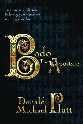 Bodo The Apostate [Paperback]