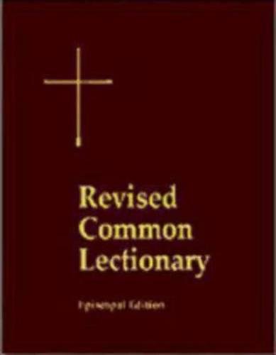 The Revised Common Lectionary: Episcopal Edition [Hardcover]