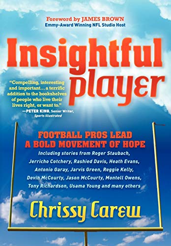 Insightful Player Football Pros Lead a Bold Movement of Hope [Paperback]