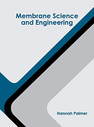 Membrane Science and Engineering [Hardcover]