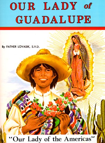 Our Lady of Guadalupe [Paperback]