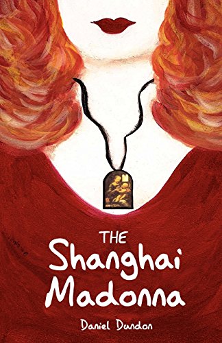 The Shanghai Madonna [Paperback]