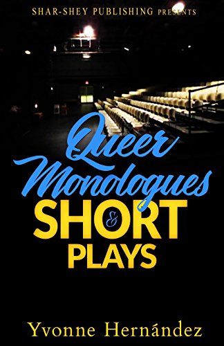 Queer Monologues and Short Plays [Paperback]