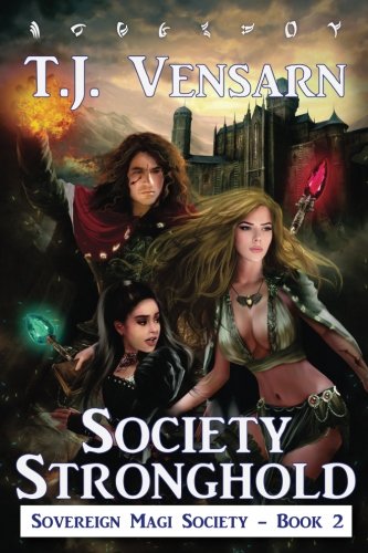 Society Stronghold Sovereign Magi Society - Book 2 (volume 2) [Paperback]