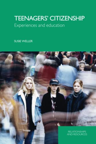 Teenagers' Citizenship Experiences and Education [Paperback]