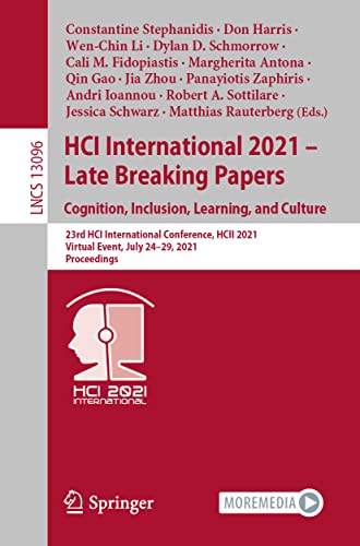 HCI International 2021 - Late Breaking Papers: Cognition, Inclusion, Learning, a [Paperback]