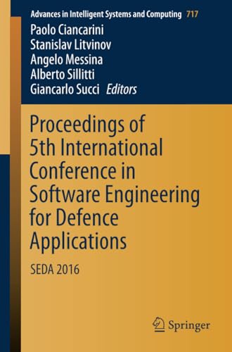 Proceedings of 5th International Conference in Software Engineering for Defence  [Paperback]