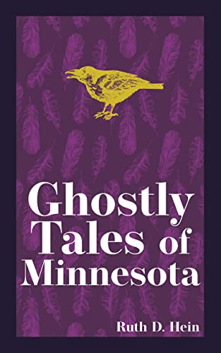 Ghostly Tales of Minnesota [Paperback]